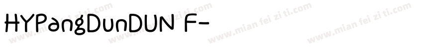 HYPangDunDUN F字体转换
